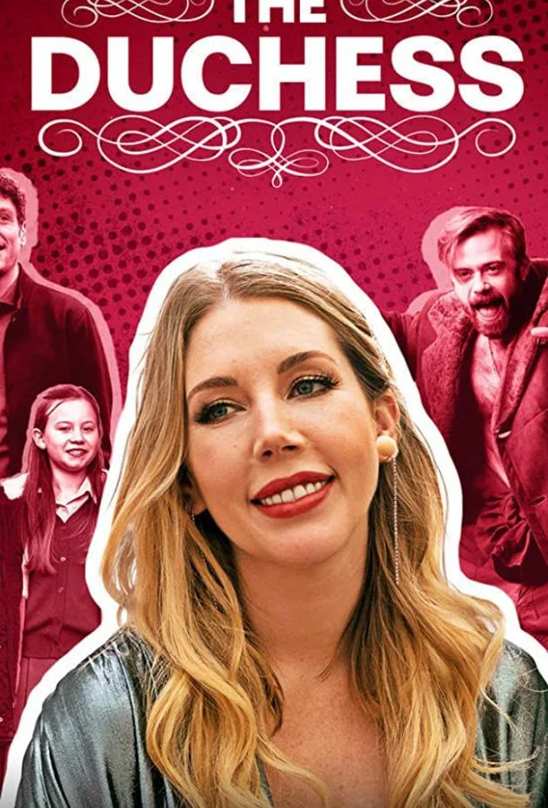 Смотреть Сериал Прямо герцогиня!(2020) бесплатно