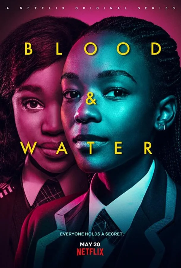 Смотреть Сериал Кровь и вода(2020) бесплатно