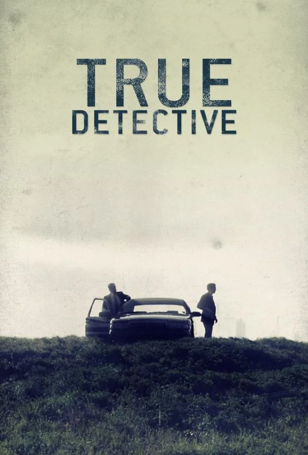 Смотреть Сериал Настоящий детектив(2014) бесплатно