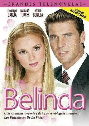 Смотреть Сериал Белинда(2004) бесплатно