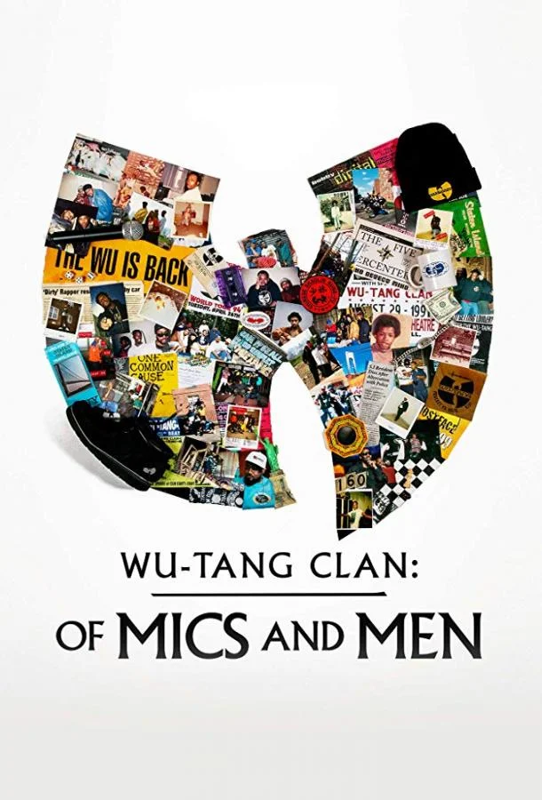 Смотреть Сериал Wu-Tang Clan: О микрофонах и людях(2019) бесплатно