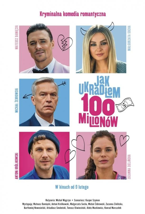 Смотреть Фильм Как я украл 100 миллионов(2024) бесплатно
