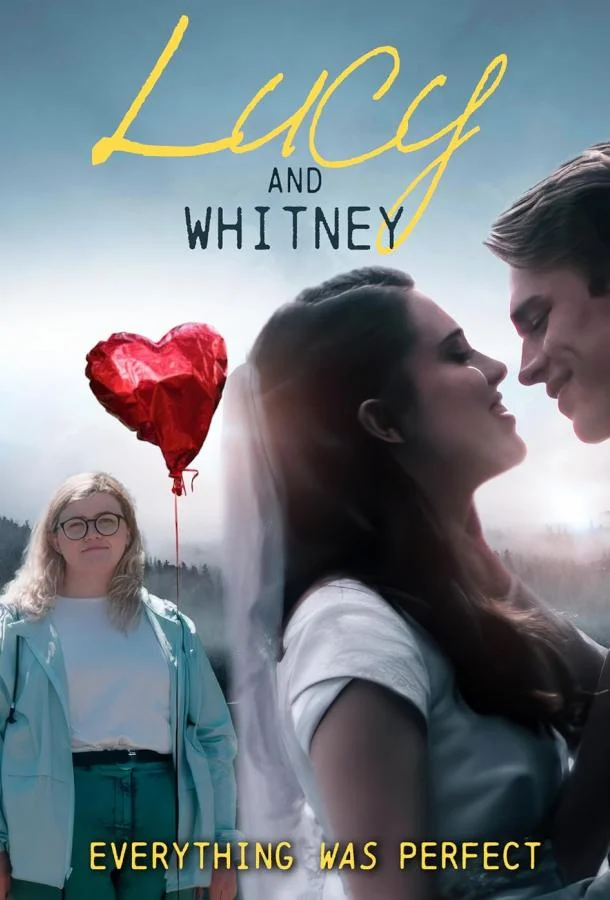Смотреть Фильм Люси и Уитни(2022) бесплатно